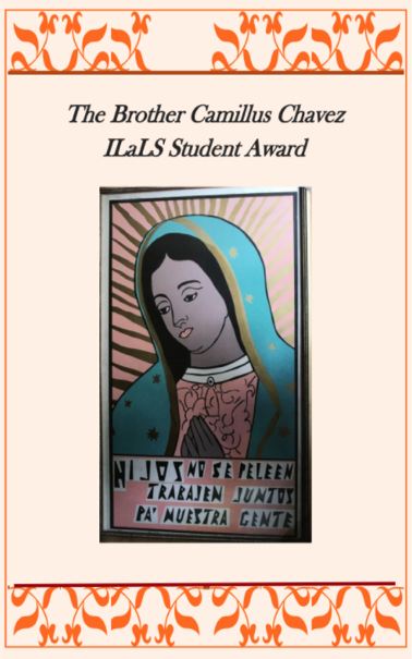The Brother Camillius Chavez ILaLS Student Award