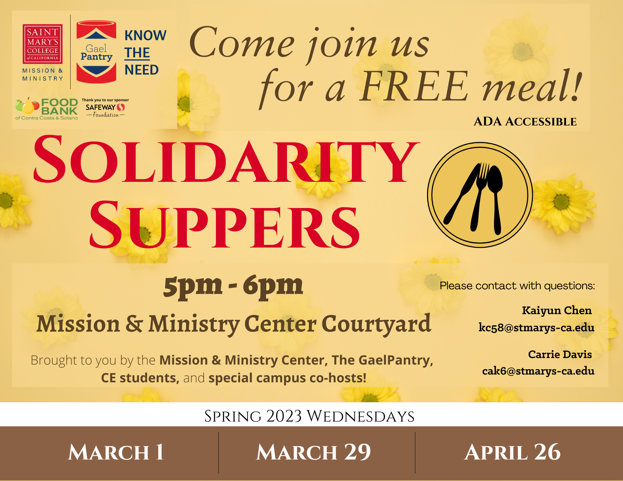 Flyer with a yellow background, images of daisies, a plate and utensils,and the GaelPantry logo with the hours and dates of Solidarity Suppers for Spring 2023.