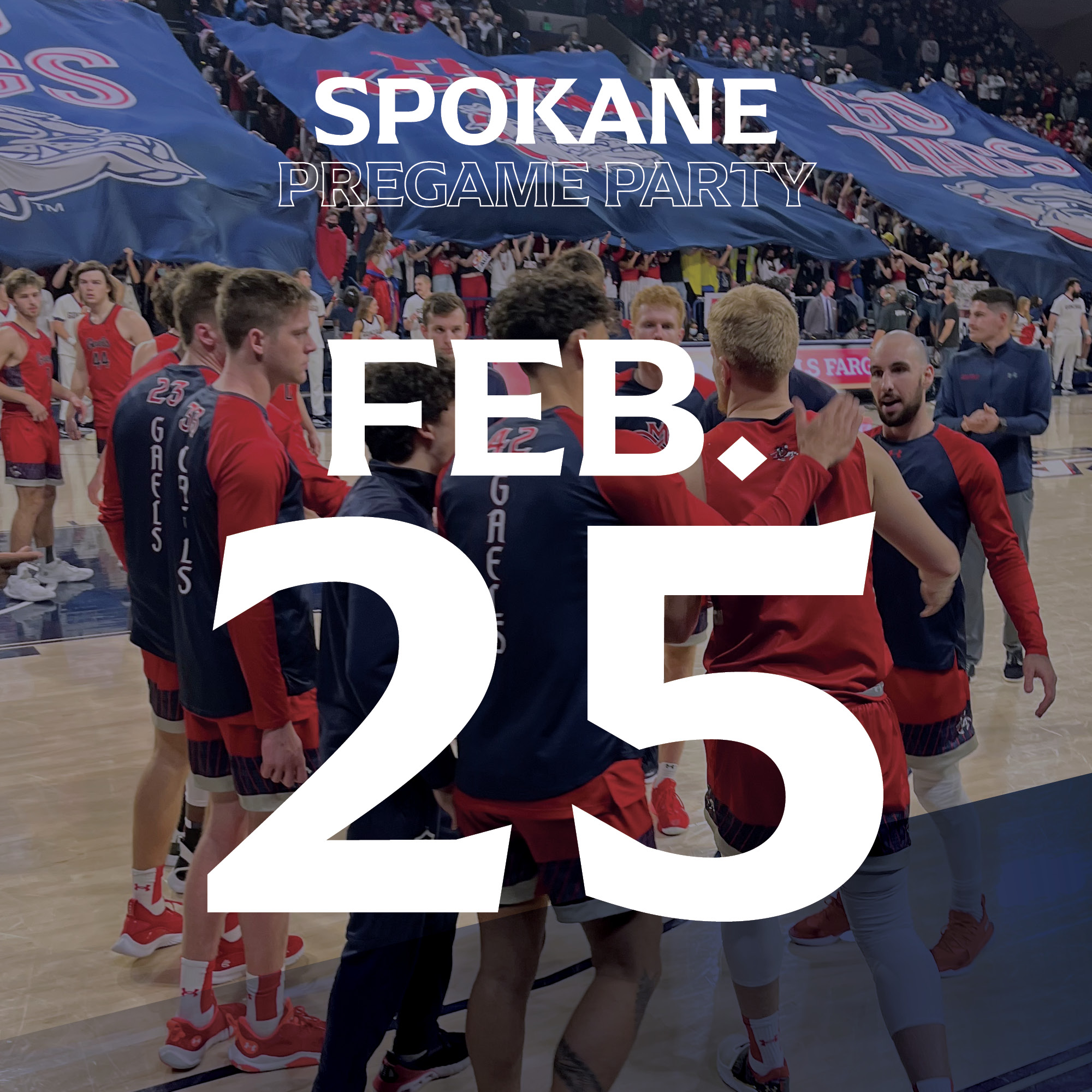 Spokane pregame party - Feb. 25