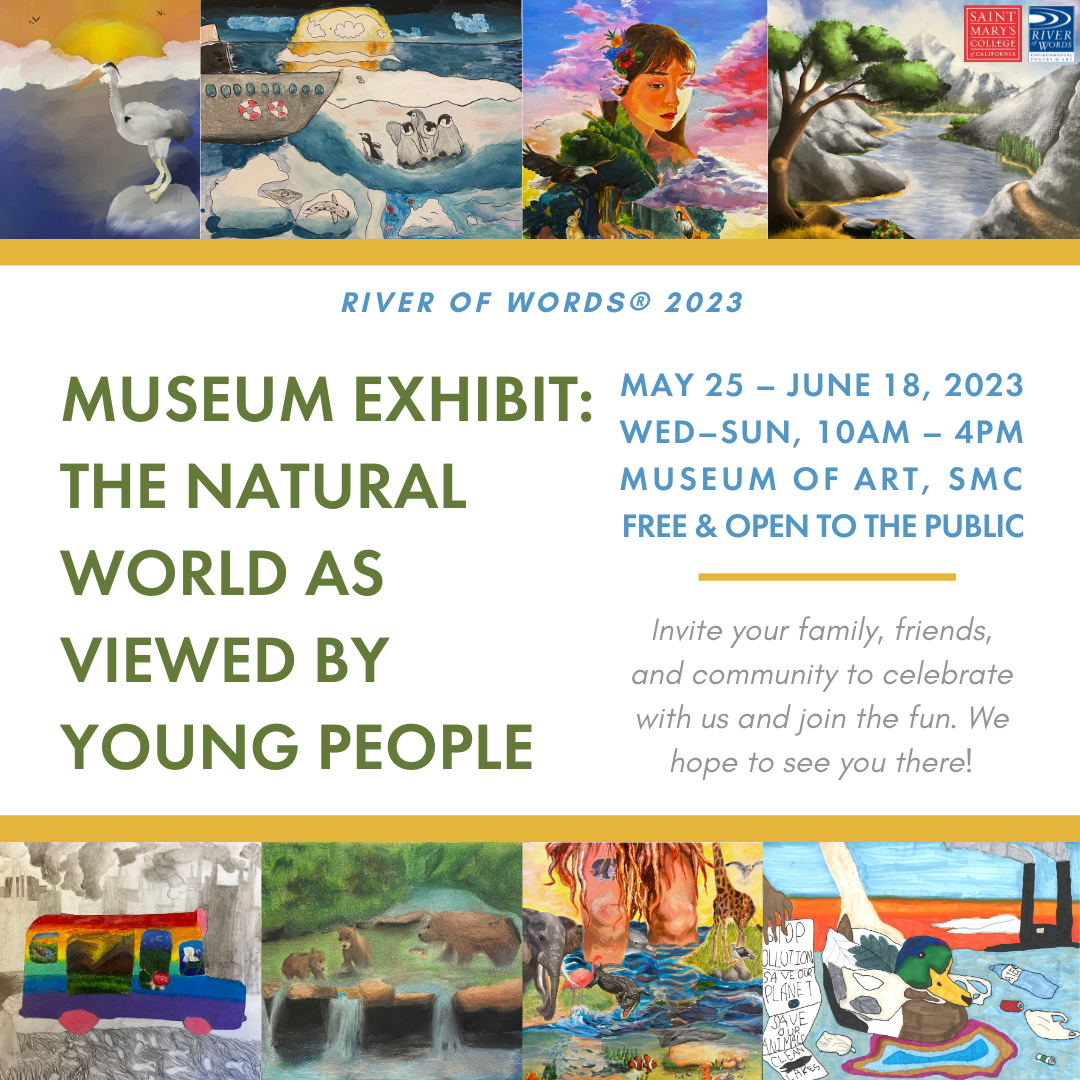 River of Words Museum Exhibit 2023