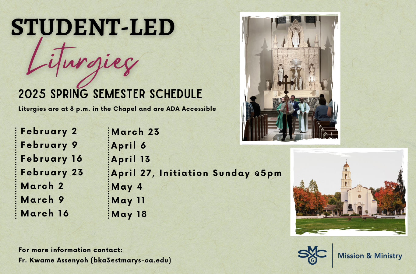 Green background with images of the Chapel and dates of liturgies for the Spring 2025 semester