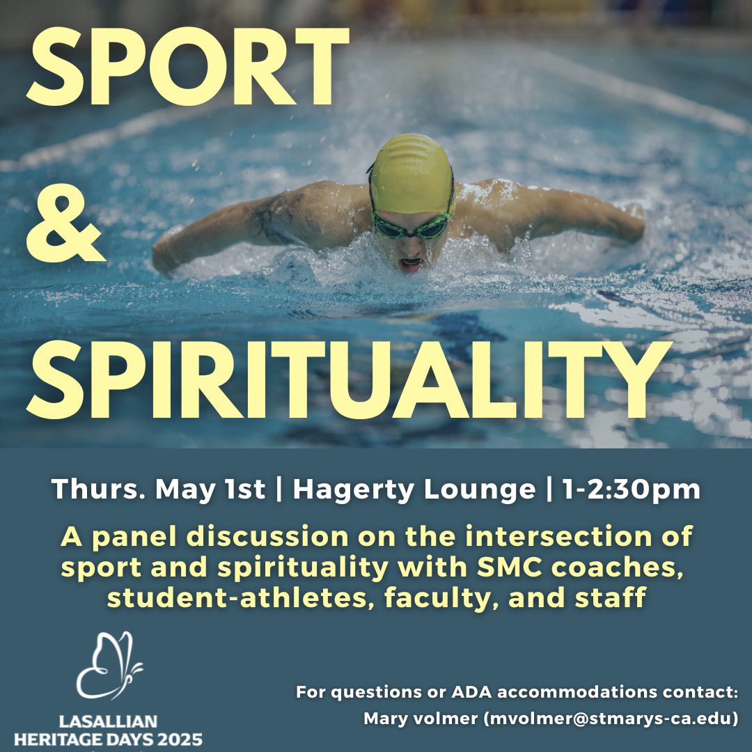 image of a swimmer with the text for the Sport & Spirituality event on Thursday, May 1, 2025 at 1:00pm in Hagerty Lounge