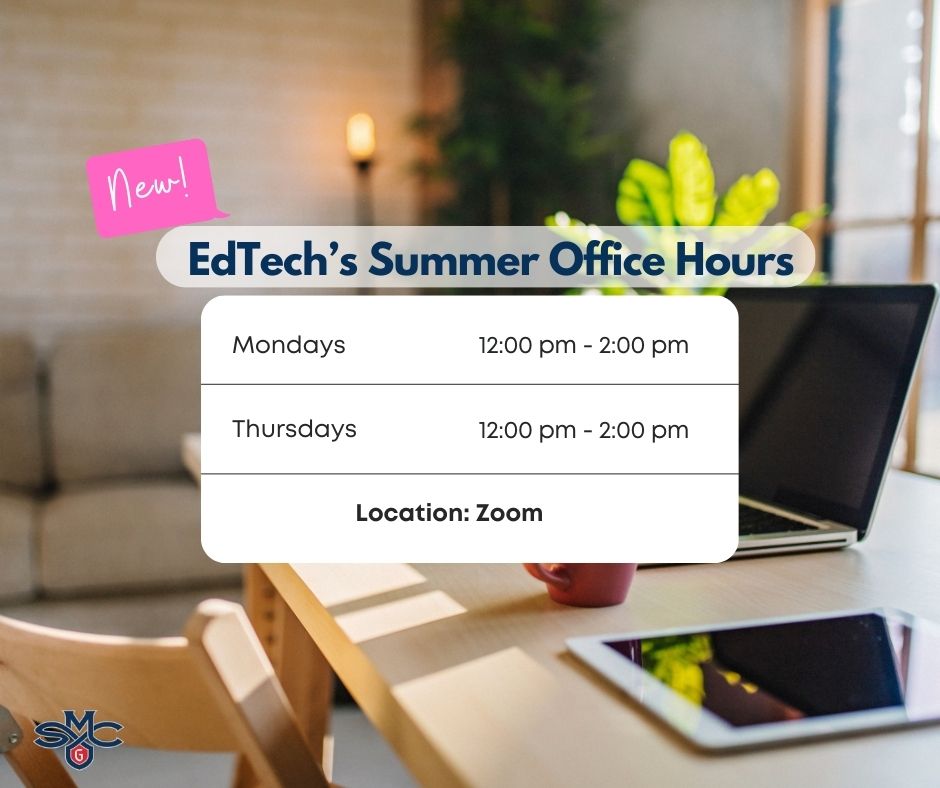 Graphic promoting EdTech Office Hours with text stating summer hours: Mondays and Thursdays, 12–2 PM. Includes icons related to technology, learning, and communication.