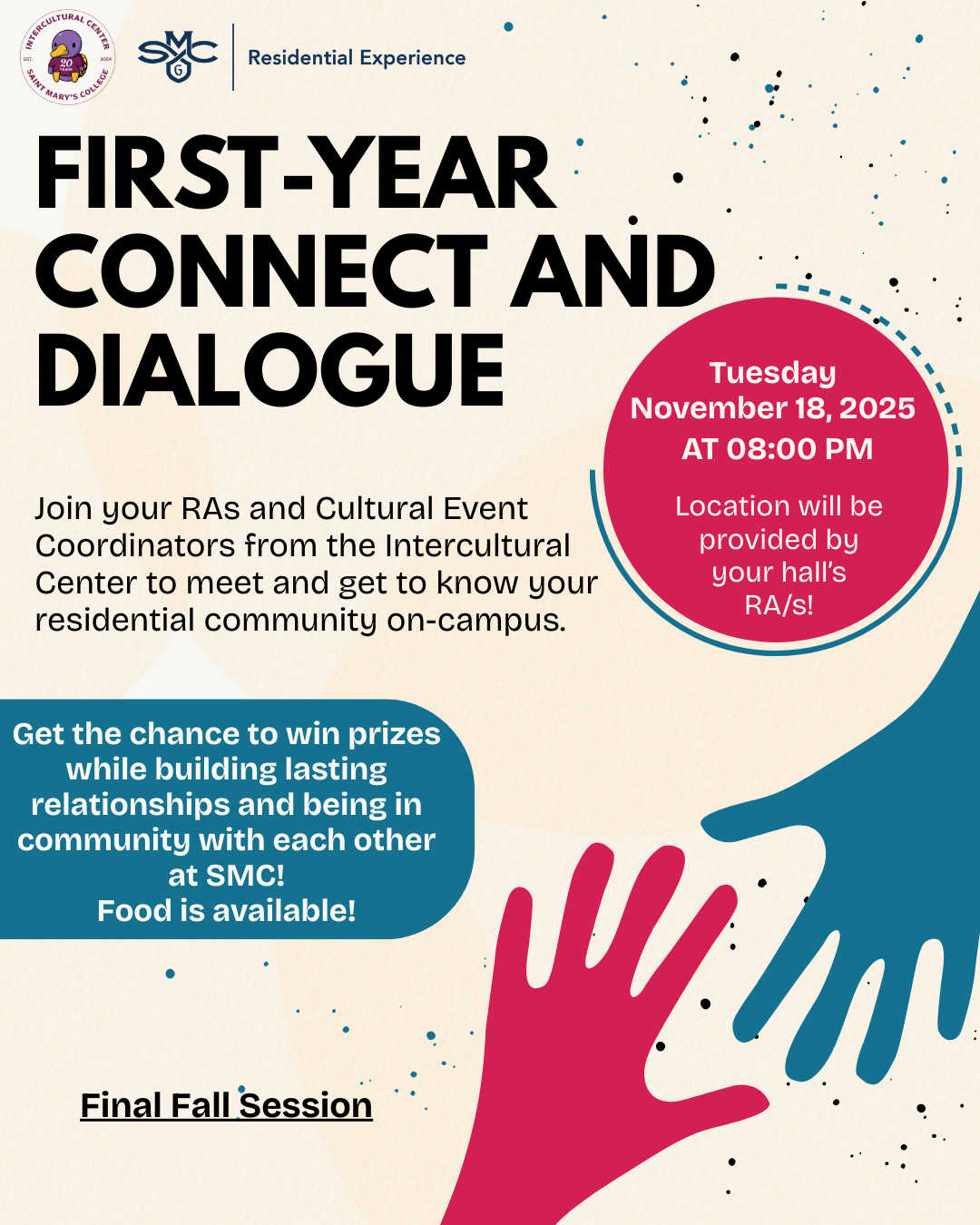 First Year Connect and Dialogue Event - Hosted by the IC and ResEx
