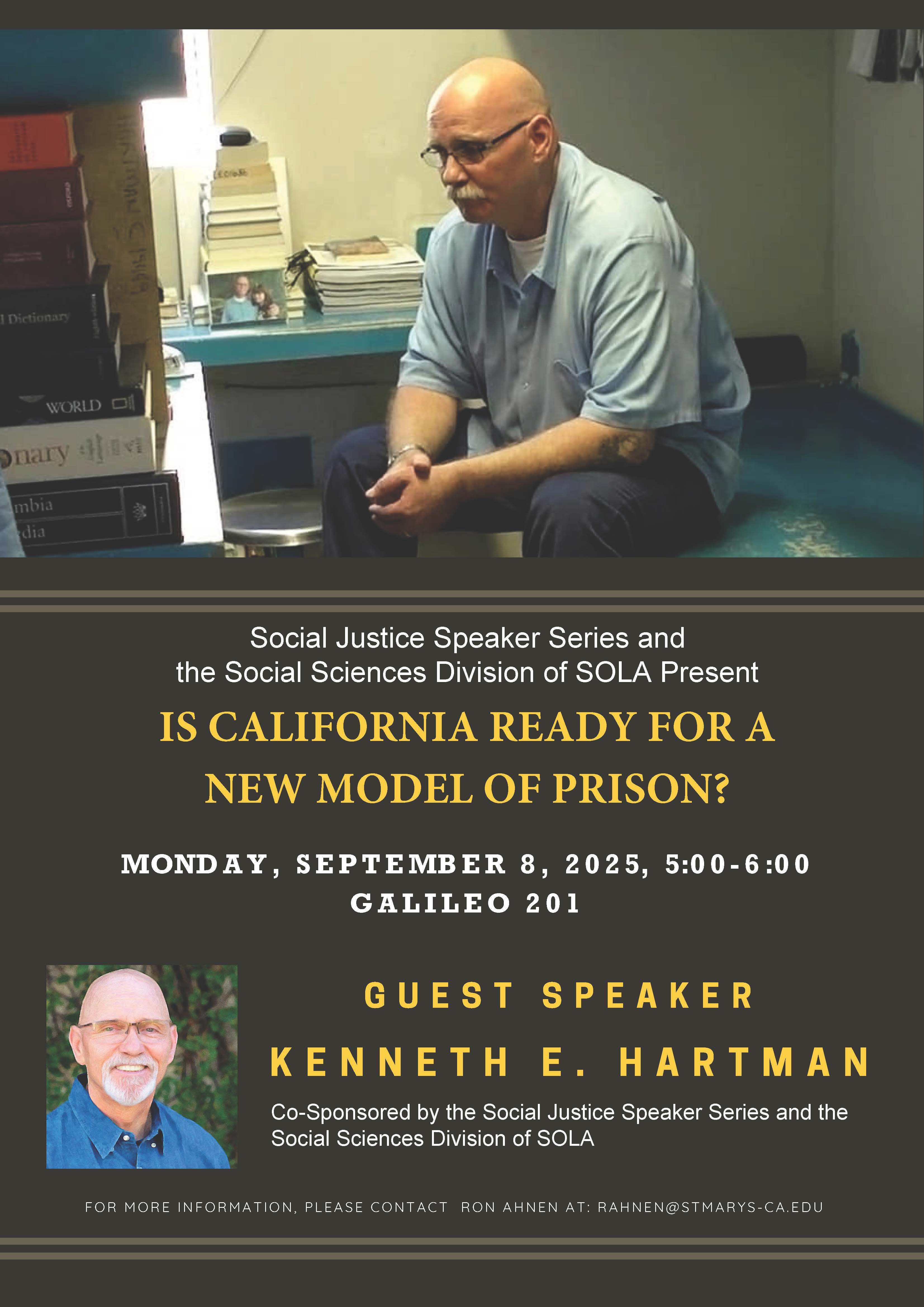 Photo of Man in prison cell, flyer for Politics event "is California Ready for new prison system?"
