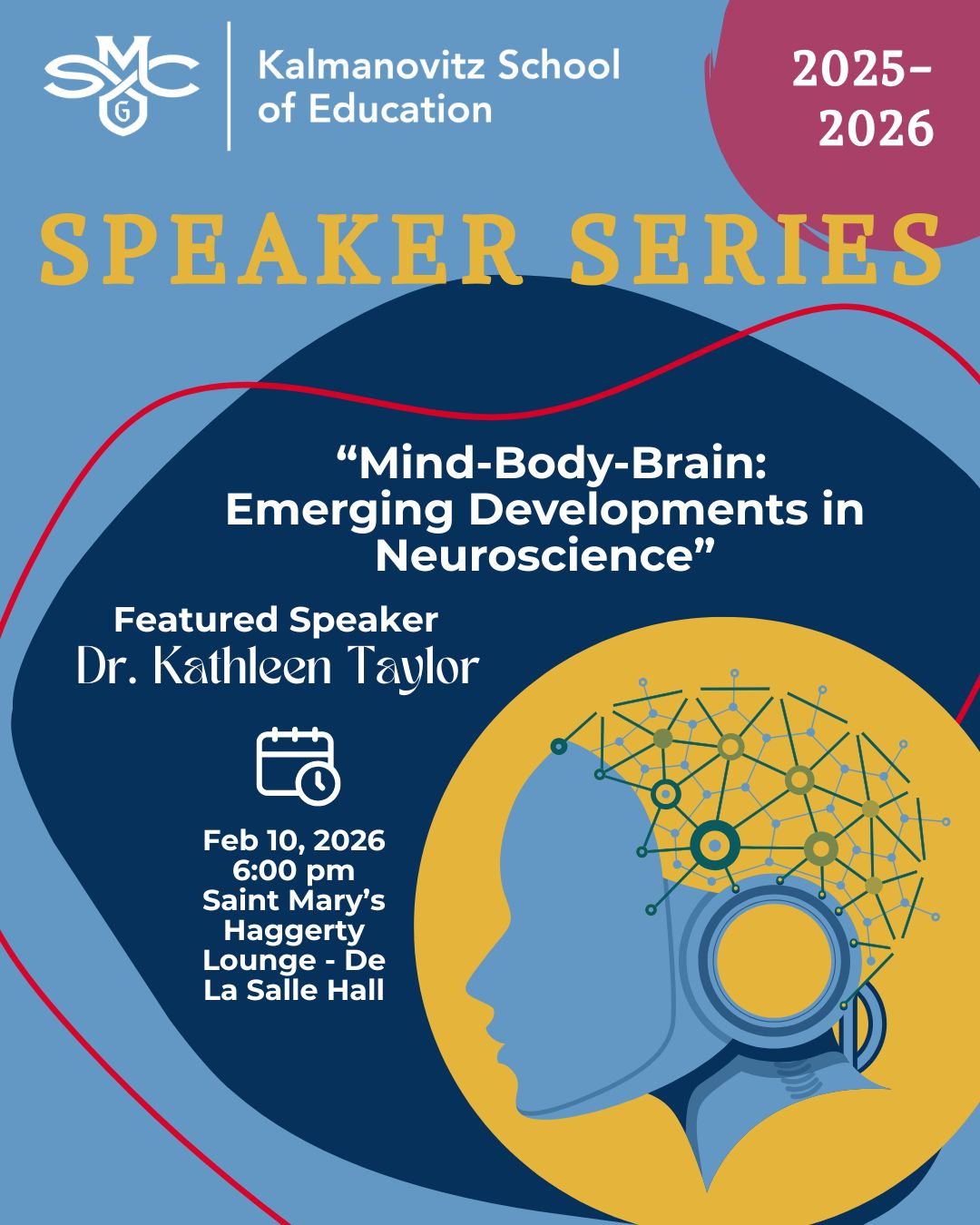 Feb 10, 2026 KSOE Speaker Series Featuring Dr. Kathleen Taylor