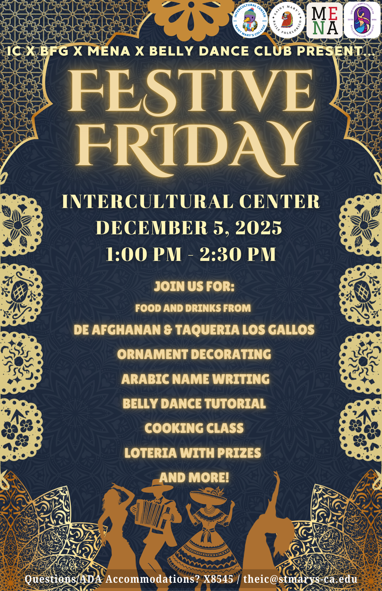 Festive Friday on Friday, December 5th from 1:00pm-2:30pm at the Intercultural Center poster with symbols and visuals that represent middle-eastern culture and latine culture