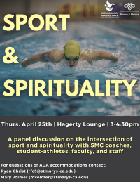 Flyer with the image of a swimmer and the text Sport & Spirituality announcing an event on Thursday, April 25 at 3pm in Hagerty Lounge