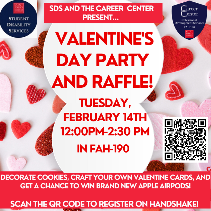 Valentine's Day Party and Raffle, Tuesday Feb 14 12-2:30pm in FAH190