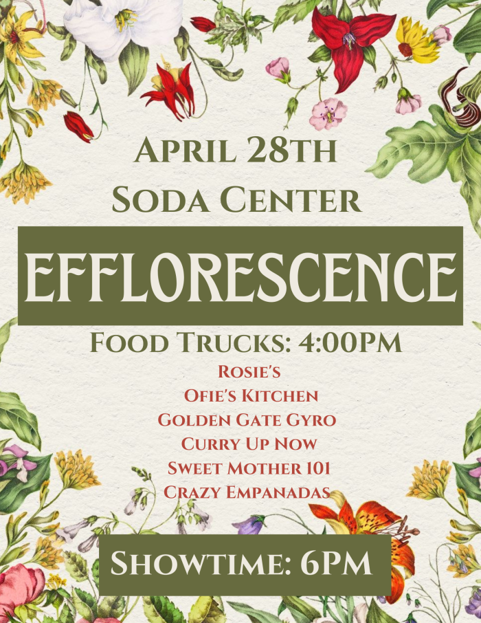 Efflorescence: Cultural Night Showcase (List of food trucks and times)