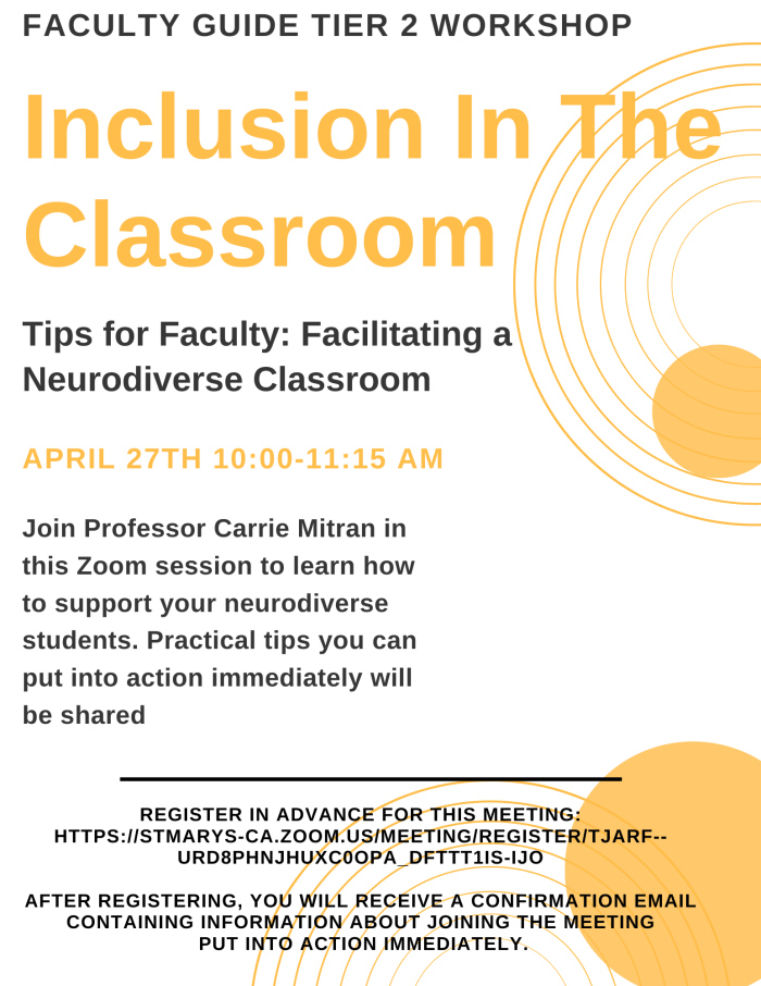 Inclusion in the Classroom: Tips for faculty in facilitating a neurodiverse classroom