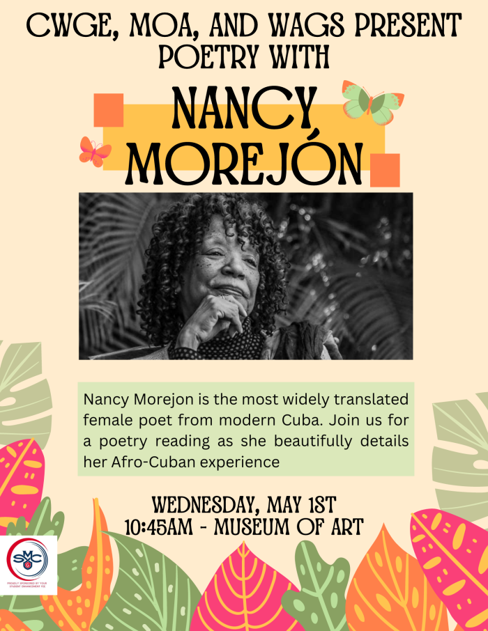 CWGE, MoA, and WaGS Present Poetry with Nancy Morejon. Wednesday, May 1st 10:45AM @ MoA