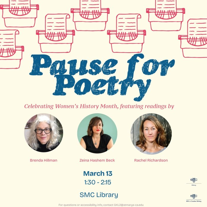 Pause for Poetry, Celebrating Women's History Month, featuring readings by Brenda Hillman, Zeina Hashem Beck, Rachel Richardson