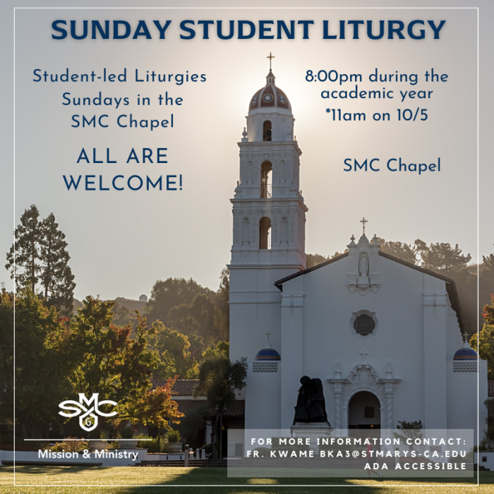 image of the smc chapel with the text for Sunday Student Liturgies in the SMC Chapel at 8pm