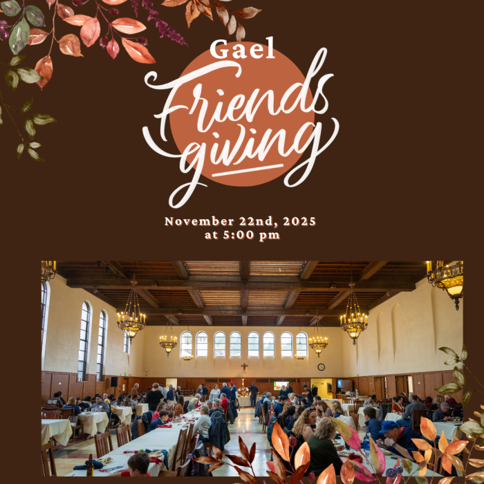 Gael Friendsgiving Nov 22 2025