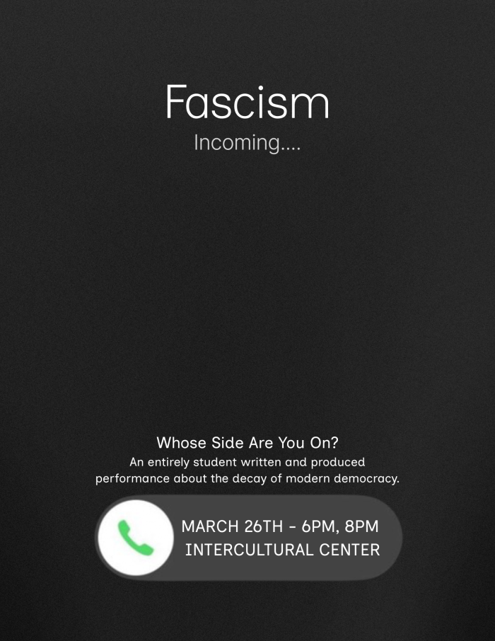 Melody Ng's flyer for her senior capstone project "Whose Side" features a black phone screen with an incoming call from "Fascism."