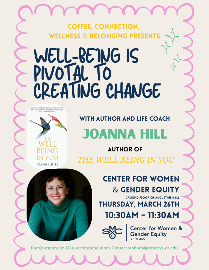 Well Being is Pivotal to Creating Change