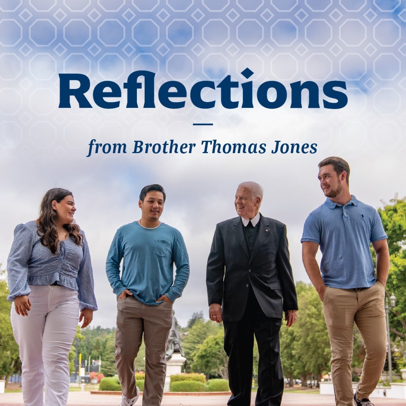 Reflections from Brother Thomas Jones