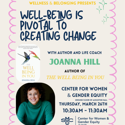 Well Being is Pivotal to Creating Change