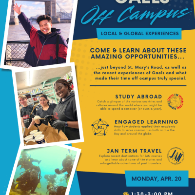Flyer for the event Gaels Off Campus Local &amp; Global Experiences